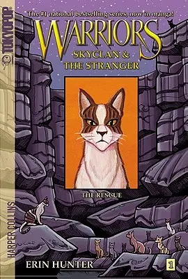 Válečníci Manga: Skyclan a cizinec #1: Záchrana - Warriors Manga: Skyclan and the Stranger #1: The Rescue