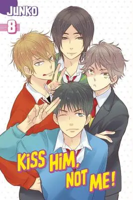 Líbej ho, ne mě, díl 8 - Kiss Him, Not Me, Volume 8