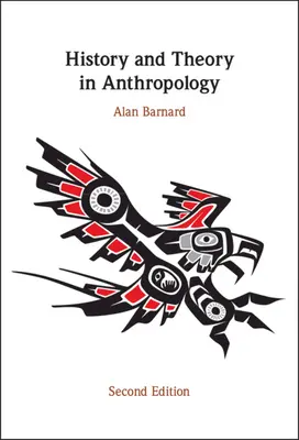 Historie a teorie v antropologii - History and Theory in Anthropology