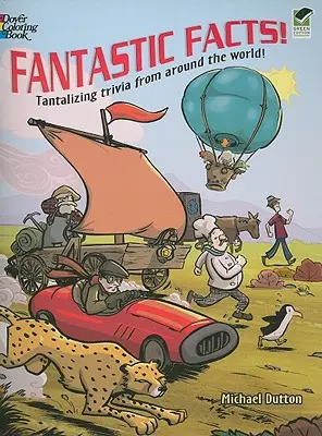 Fantastická fakta!: Poutavé zajímavosti z celého světa! - Fantastic Facts!: Tantalizing Trivia from Around the World!