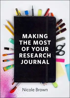 Využití výzkumného deníku - Making the Most of Your Research Journal