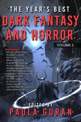 Nejlepší temná fantasy a horor roku: Svazek druhý: Nejlepší fantasy a fantasy: Nejlepší fantasy a fantasy: Svazek druhý - The Year's Best Dark Fantasy & Horror: Volume Two