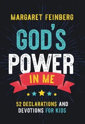 Boží síla ve mně: 52 prohlášení a pobožností pro děti - God's Power in Me: 52 Declarations and Devotions for Kids