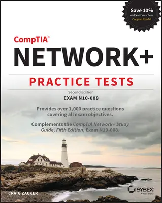 Comptia Network+ Practice Tests: Zkouška N10-008 - Comptia Network+ Practice Tests: Exam N10-008