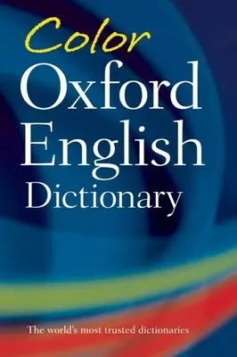 Barevný oxfordský slovník angličtiny - Color Oxford English Dictionary