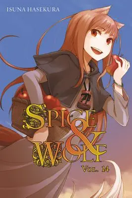 Spice and Wolf, díl 14 (Light Novel) - Spice and Wolf, Vol. 14 (Light Novel)