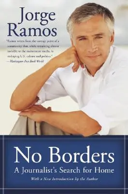 Bez hranic: Novinářské hledání domova - No Borders: A Journalist's Search for Home