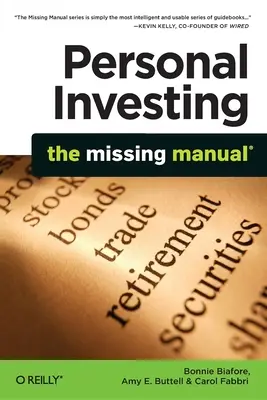 Osobní investování: Chybějící příručka - Personal Investing: The Missing Manual
