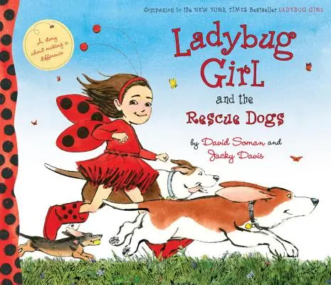 Beruška a záchranářští psi - Ladybug Girl and the Rescue Dogs