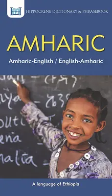Amharsko-anglický/anglicko-amharský slovník a fráze - Amharic-English/ English-Amharic Dictionary & Phrasebook