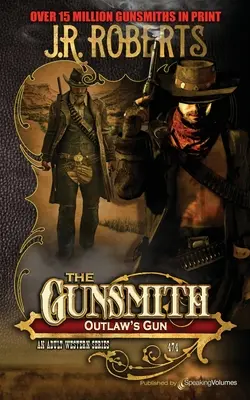 Psancova zbraň - Outlaw's Gun