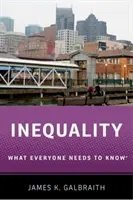 Nerovnost: Co by měl každý vědět(r) - Inequality: What Everyone Needs to Know(r)