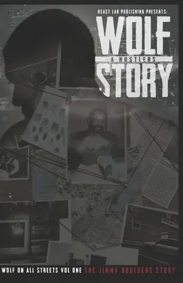 Vlk a příběh lovce - The Wolf a Hustlers Story