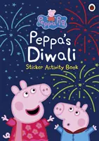 Prasátko Peppa: Peppa's Diwali Samolepková knížka aktivit - Peppa Pig: Peppa's Diwali Sticker Activity Book