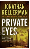 Soukromé oči (série Alex Delaware, kniha 6) - Poutavý psychologický thriller - Private Eyes (Alex Delaware series, Book 6) - An engrossing psychological thriller