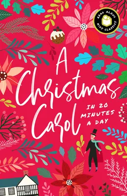 Vánoční koleda za 20 minut denně: Knížka na čtení se mnou s otázkami k diskusi, definicemi a dalšími informacemi! - A Christmas Carol in 20 Minutes a Day: A Read-With-Me Book with Discussion Questions, Definitions, and More!