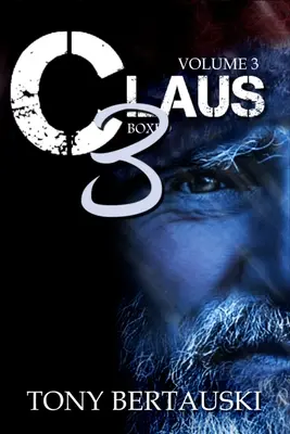 Claus v krabici 3: Vědeckofantastické prázdninové dobrodružství - Claus Boxed 3: A Science Fiction Holiday Adventure