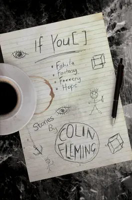 If You [ ]: Fabula, fantazie, f**kery, naděje - If You [ ]: Fabula, Fantasy, F**kery, Hope