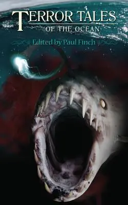 Děsivé příběhy oceánu - Terror Tales of the Ocean