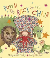 Dole na opěradle židle - Down The Back of the Chair