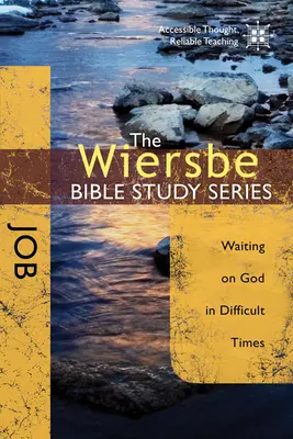 Jób: Jób: Čekání na Boha v těžkých časech - Job: Waiting on God in Difficult Times