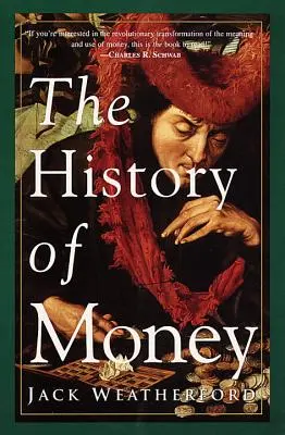 Dějiny peněz - The History of Money