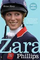 Zara Phillips - Odhalující portrét královské mistryně světa - Zara Phillips - A Revealing Portrait of a Royal World Champion