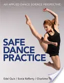 Bezpečná taneční praxe - Safe Dance Practice