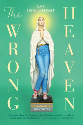 Špatné nebe - The Wrong Heaven
