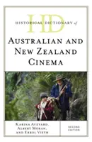 Historický slovník australské a novozélandské kinematografie, druhé vydání - Historical Dictionary of Australian and New Zealand Cinema, Second Edition