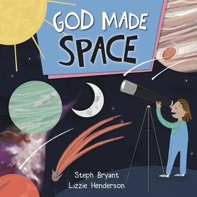 Bůh stvořil vesmír - God Made Space