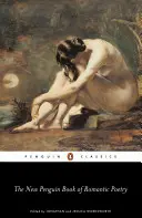 The Penguin Book of Romantic Poetry (Tučňák: Romantická poezie) - The Penguin Book of Romantic Poetry