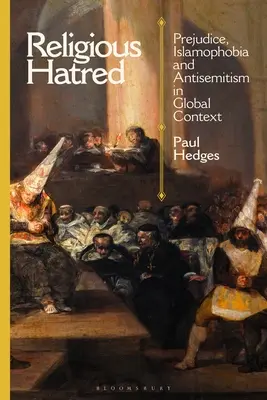 Náboženská nenávist: Předsudky, islamofobie a antisemitismus v globálních souvislostech. - Religious Hatred: Prejudice, Islamophobia and Antisemitism in Global Context