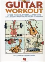Guitar Workout: Diatonická kytara: 1. díl: Speed Picking, Sweepy, Arpeggia & Harmony for the Modern Guitarist [With the CD (Audio)] - Guitar Workout: Speed Picking, Sweeps, Arpeggios & Harmony for the Modern Guitarist [With CD (Audio)]