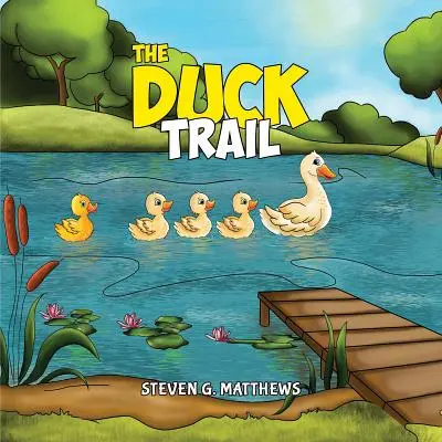 Kachní stezka - The Duck Trail