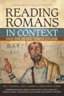 Čtení listu Římanům v souvislostech: Pavel a judaismus druhého chrámu - Reading Romans in Context: Paul and Second Temple Judaism