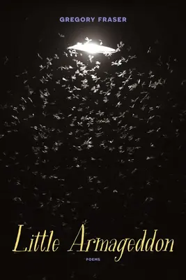 Malý Armageddon: Básně - Little Armageddon: Poems