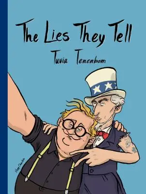 Lži, které říkají - The Lies They Tell
