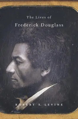 Životy Fredericka Douglasse - Lives of Frederick Douglass