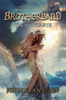 Vyděděnci: Kroniky bratrstva, kniha 1 - The Outcasts: Brotherband Chronicles, Book 1