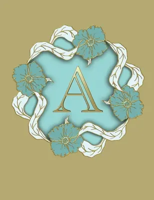 A: 100 stran 8,5 X 11 Zápisník s monogramem College Ruled Line Paper - A: 100 Pages 8.5 X 11 Monogram Notebook College Ruled Line Paper