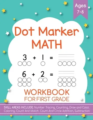 Knížka aktivit s puntíkovými fixami! Mateřská škola, první a druhá třída. Věk 5-9 let - Dot Markers Activity Book! Kindergarten, First and Second Grade. Ages 5-9
