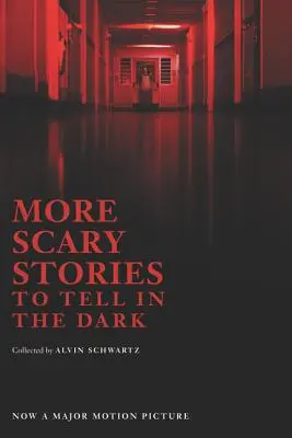 Další strašidelné příběhy k vyprávění potmě - More Scary Stories to Tell in the Dark