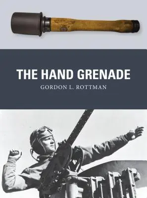Ruční granát - The Hand Grenade