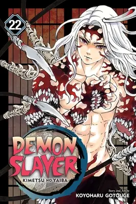 Zabiják démonů: Kimetsu No Yaiba, Vol. 22, 22 - Demon Slayer: Kimetsu No Yaiba, Vol. 22, 22