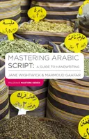 Zvládnutí arabského písma: Průvodce rukopisem - Mastering Arabic Script: A Guide to Handwriting