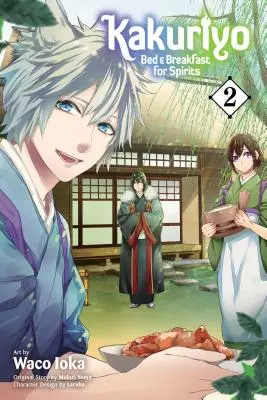 Kakuriyo: Kuriurioyo: Bed & Breakfast for Spirits, Vol. 2 - Kakuriyo: Bed & Breakfast for Spirits, Vol. 2
