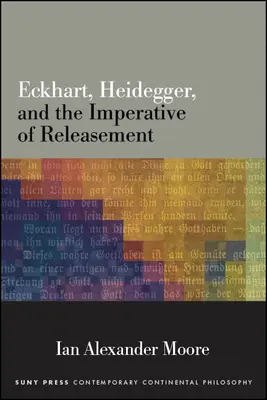 Eckhart, Heidegger a imperativ uvolnění - Eckhart, Heidegger, and the Imperative of Releasement