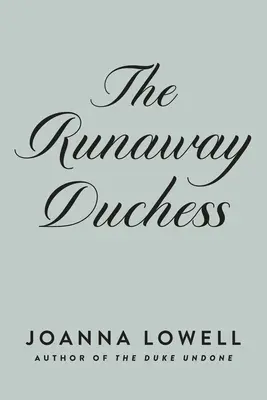 Vévodkyně na útěku - The Runaway Duchess
