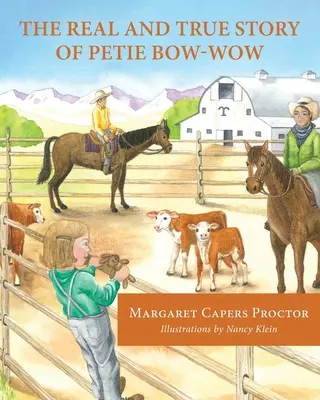 Skutečný a pravdivý příběh Petieho Bow-wowa - The Real and True Story of Petie Bow-wow